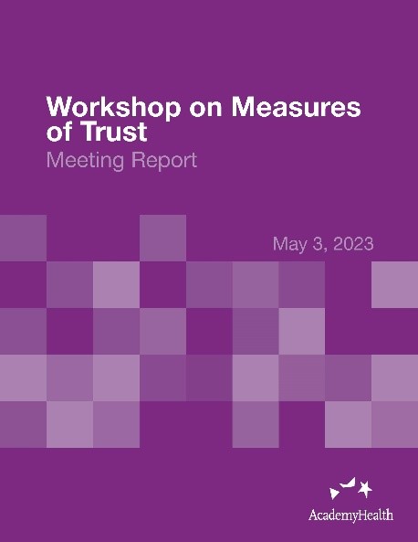 cover image that says "workgroup on measures of trust"