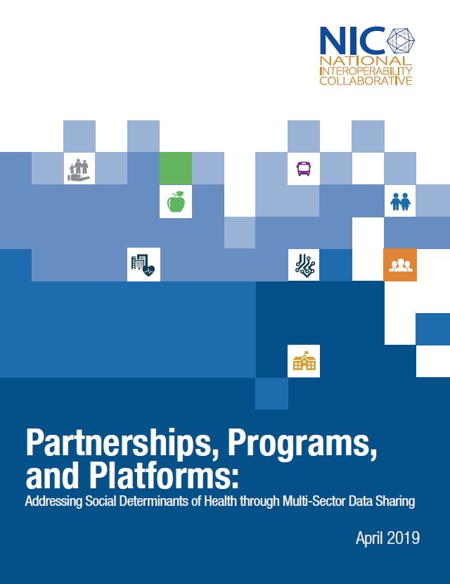 Partnerships, Programs, and Platforms: Addressing Social Determinants of Health through Multi-Sector Data Sharing